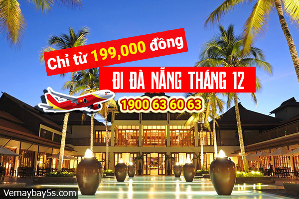 Vé máy bay đi Đà Nẵng tháng 12