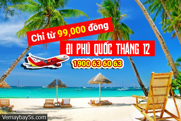 Vé máy bay đi Phú Quốc tháng 12