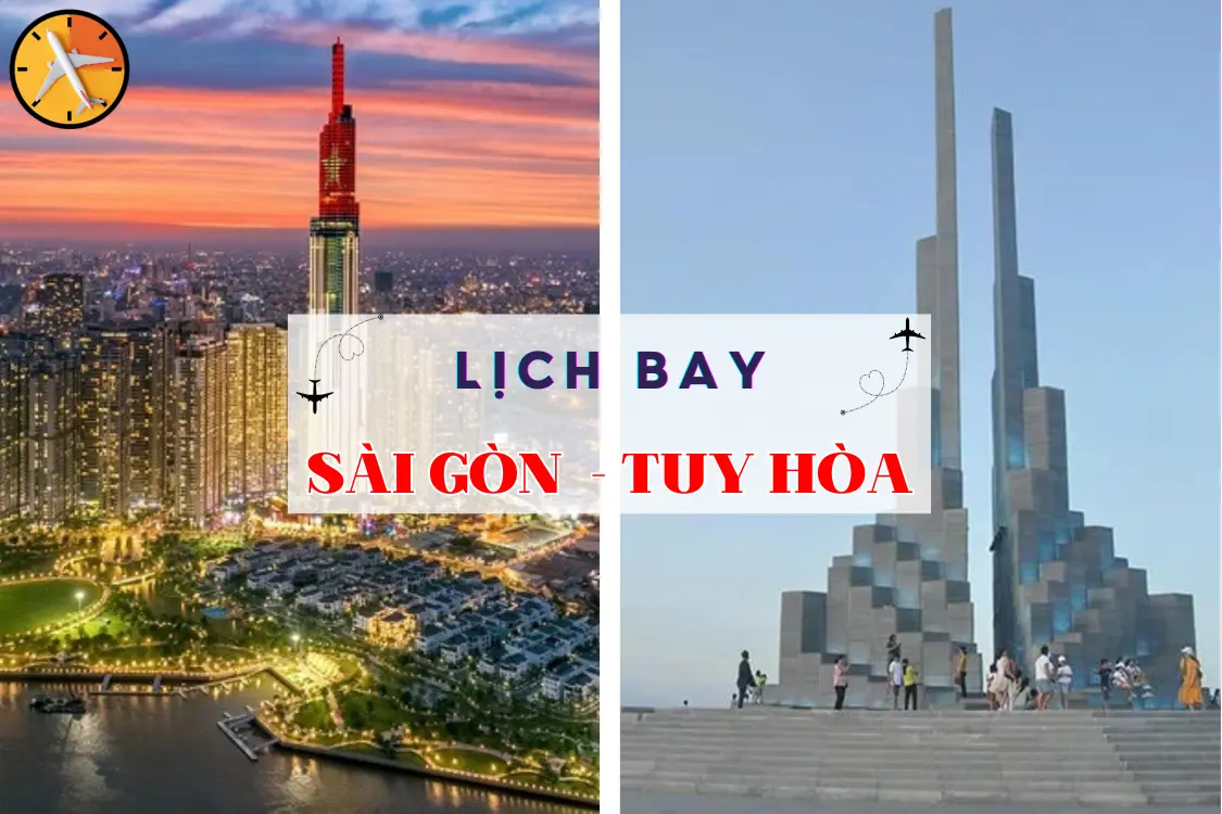 Lịch bay Sài Gòn Tuy Hòa cập nhật mới nhất