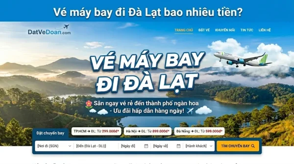 Vé máy bay đi Đà Lạt bao nhiêu tiền? Giá mới hôm nay