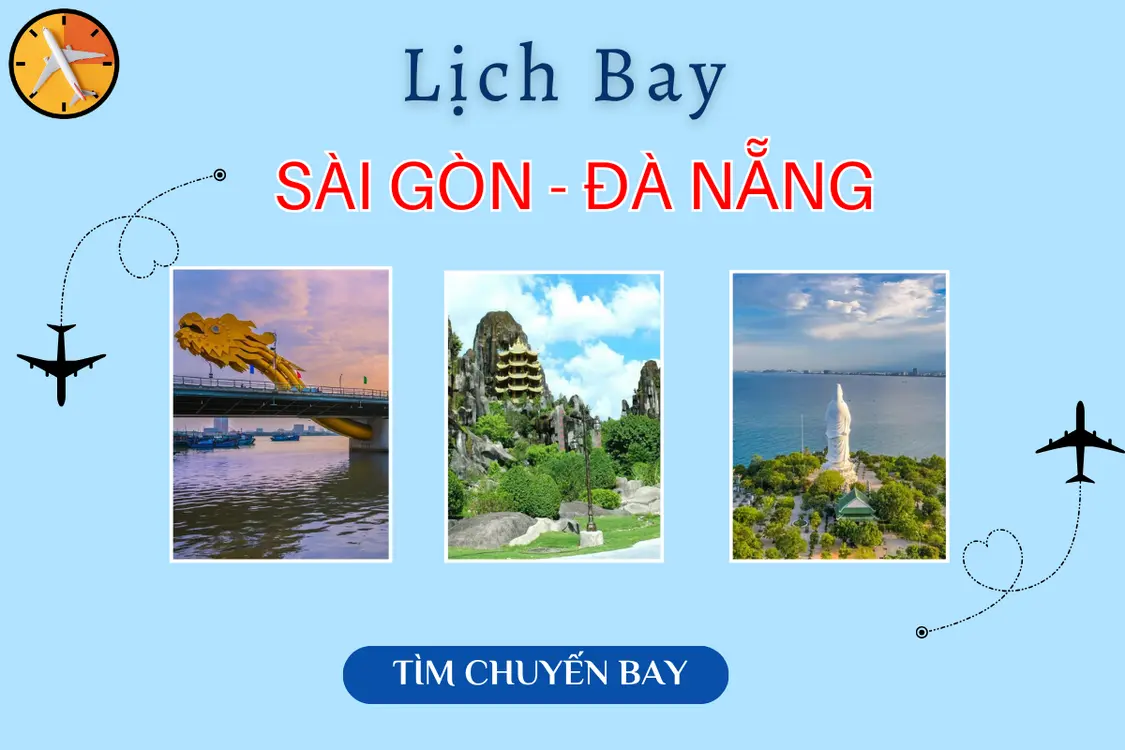 Lịch bay Sài Gòn Đà Nẵng