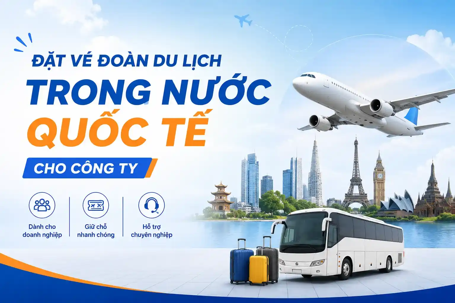 Đặt vé đoàn du lịch trong nước quốc tế cho công ty